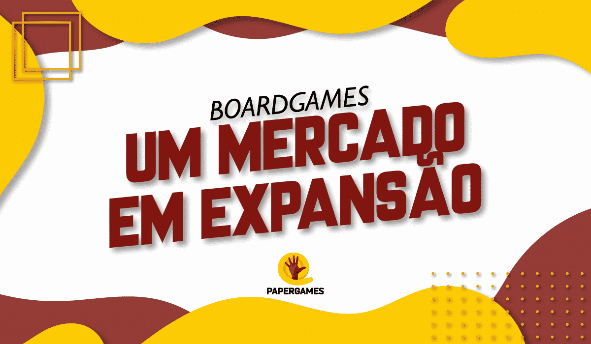 O mercado de board games no mundo (com valores)